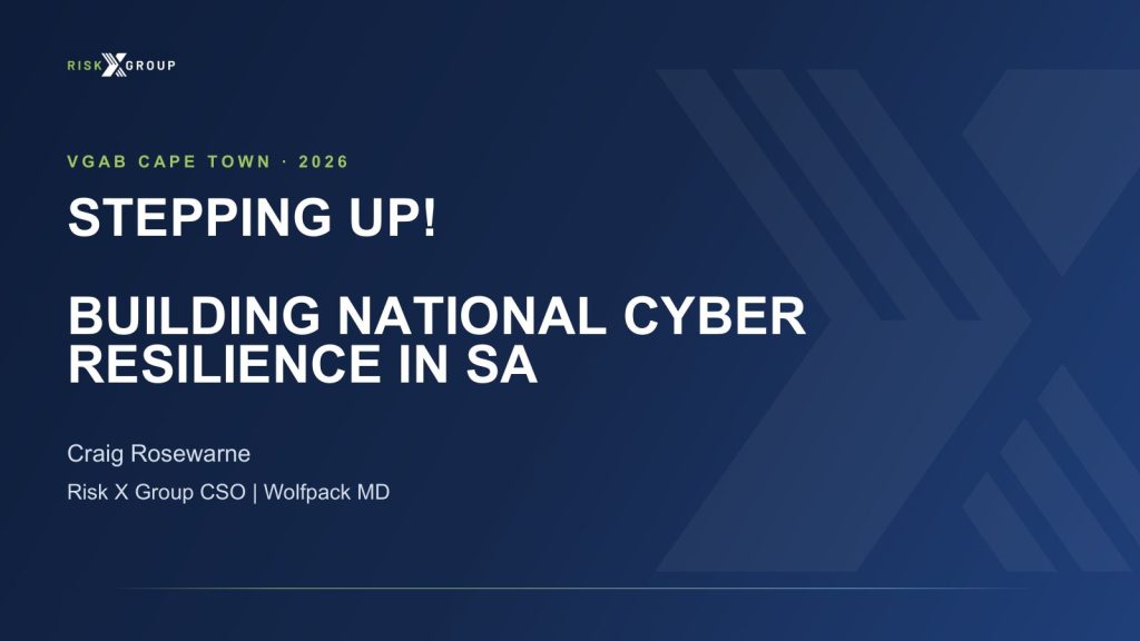 Title slide: Stepping Up! Building National Cyber Resilience in South Africa, presented by Craig Rosewarne